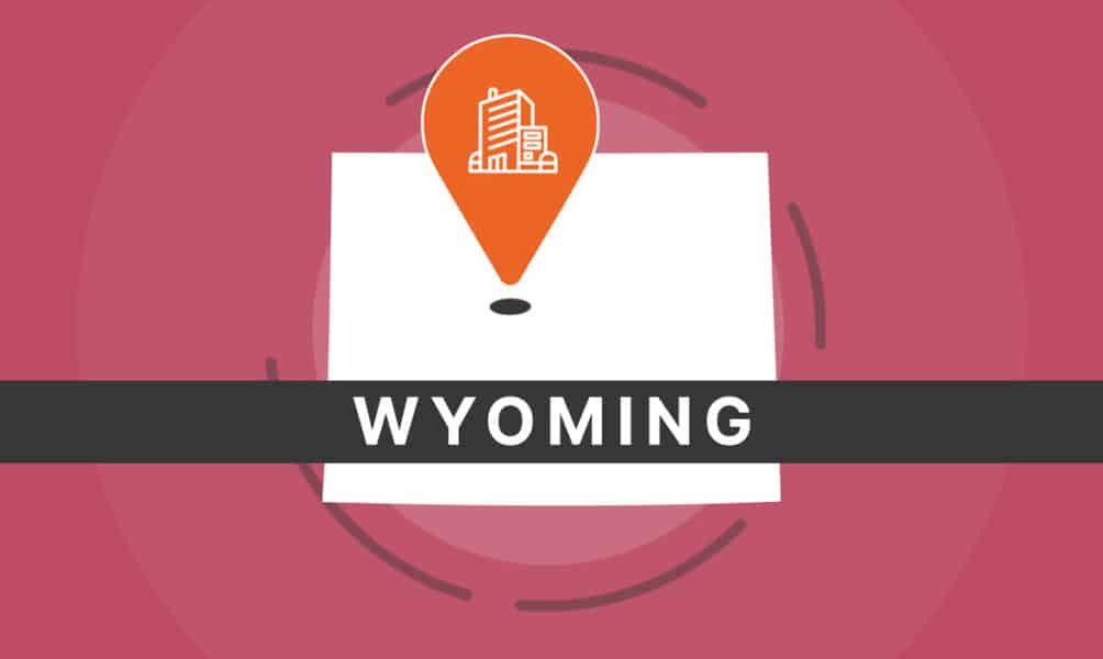 How to Start an LLC in Wyoming