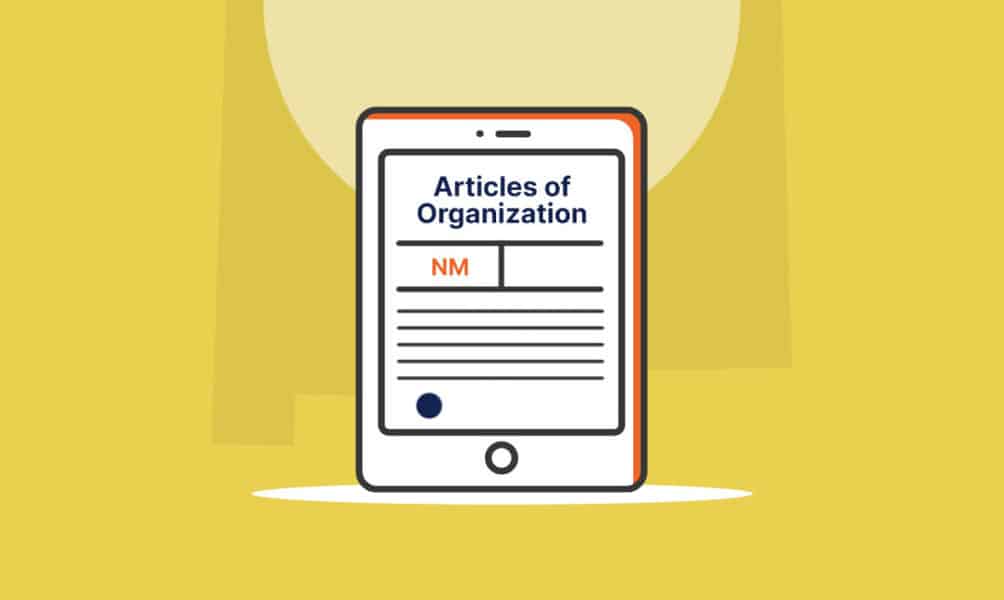 How to File Articles of Organization in New Mexico