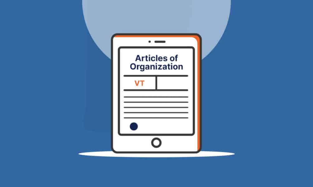 How to File Articles of Organization in Vermont