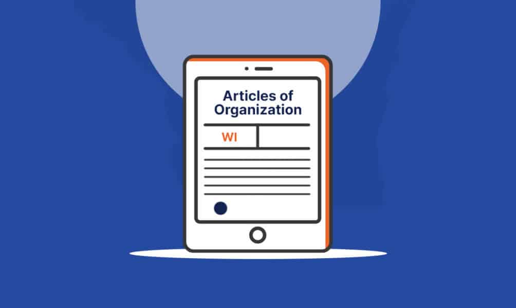 How to File Articles of Organization in Wisconsin