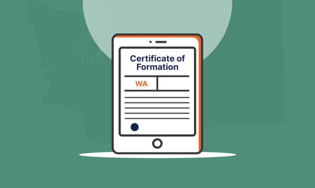 How to File a Certificate of Formation in Washington