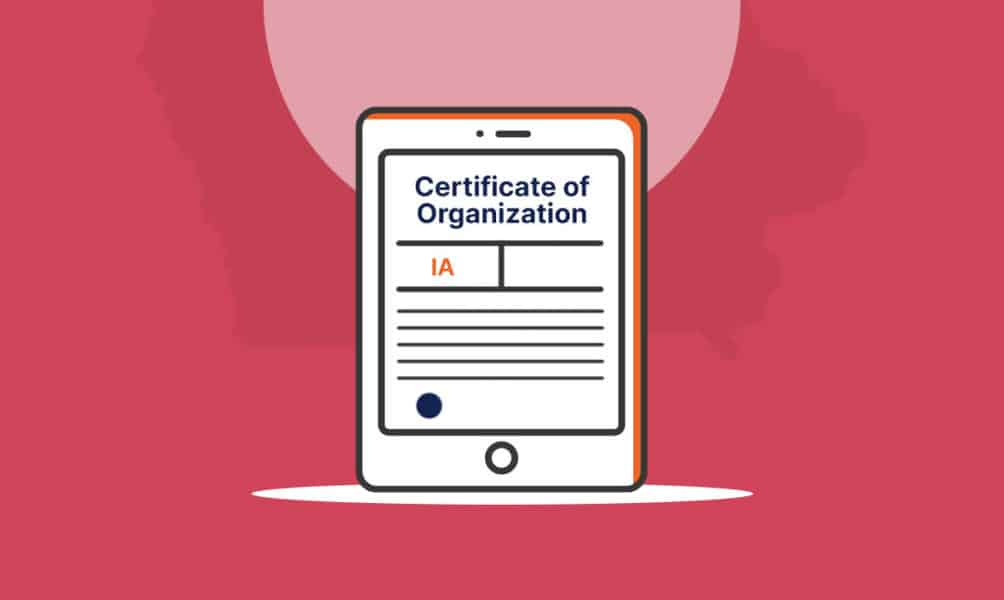 How to File a Certificate of Organization in Iowa