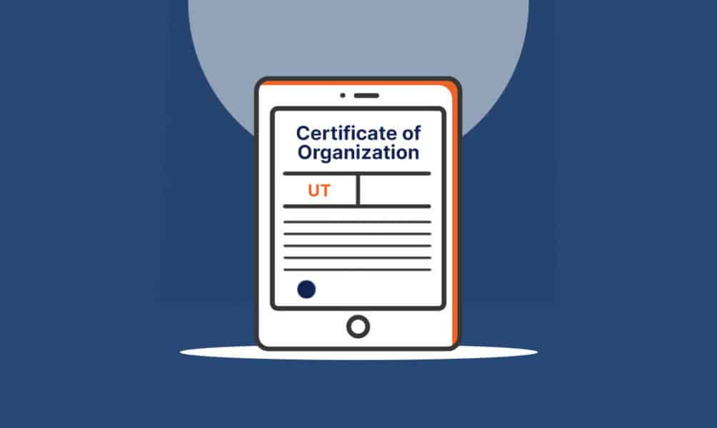 How to File a Certificate of Organization in Utah