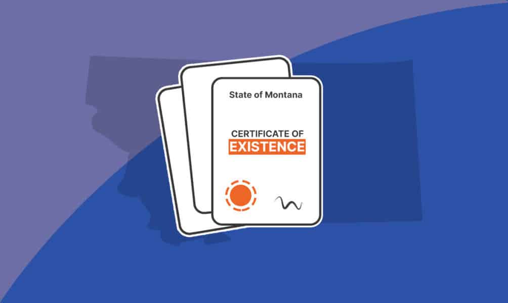 How to Get a Certificate of Existence in Montana