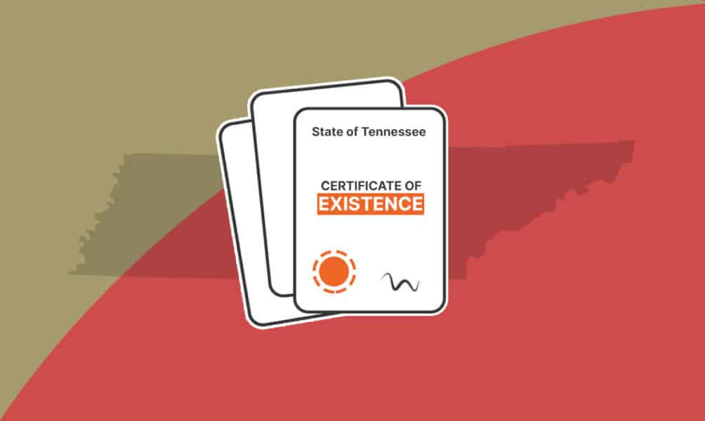 How to Get a Certificate of Existence in Tennessee