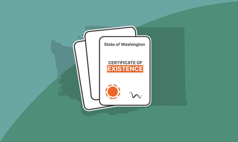 How to Get a Certificate of Existence in Washington