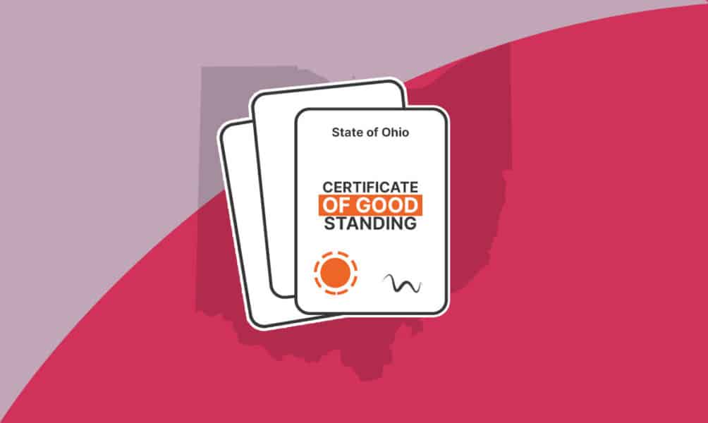How to Get a Certificate of Good Standing in Ohio