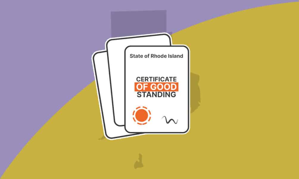 How to Get a Certificate of Good Standing in Rhode Island