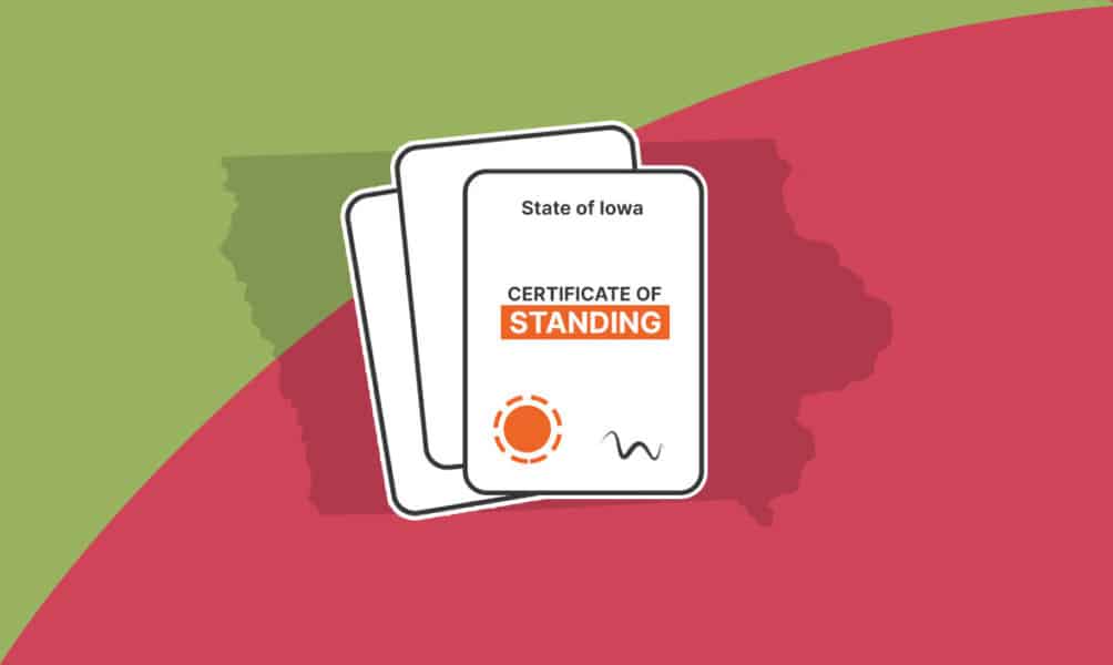 How to Get a Certificate of Standing in Iowa