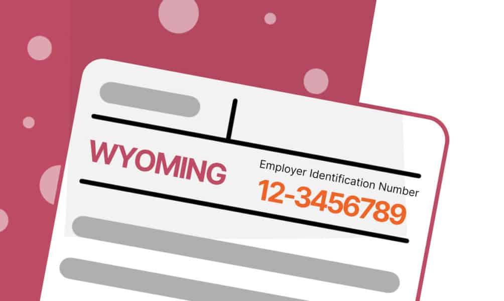How to Get an EIN Number in Wyoming