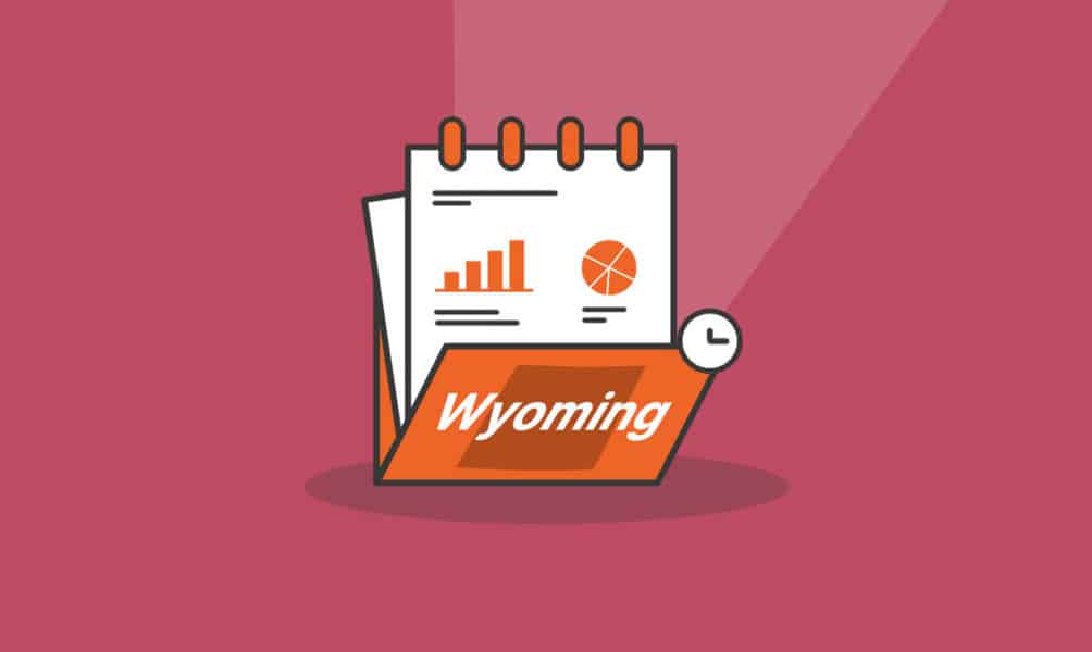 How to File an LLC Annual Report in Wyoming