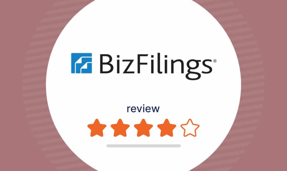 BizFilings Review: Features, Cost, Pros & Cons